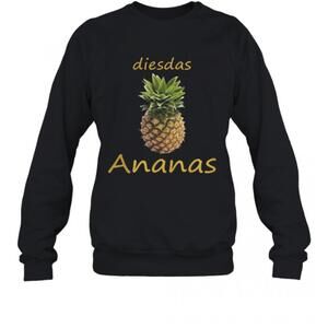 Dies Das Ananas T-Shirt